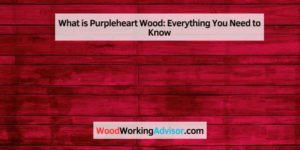 What Is Purpleheart Wood Everything You Need To Know Woodworking Advisor