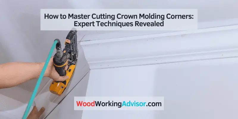 how to cut crown molding corners