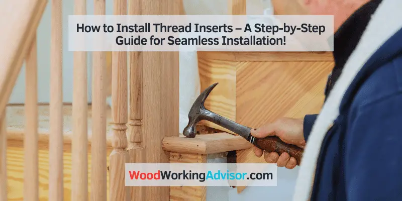 how to install thread inserts