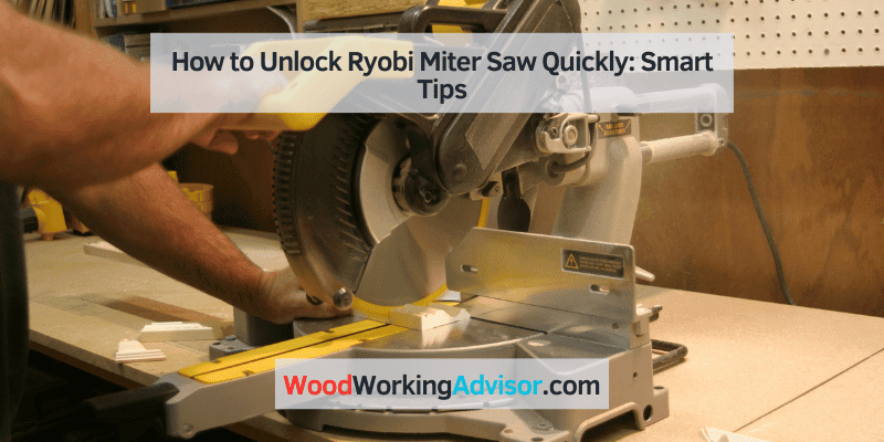 how to unlock ryobi miter saw