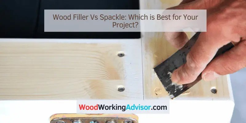 Wood Filler Vs Spackle