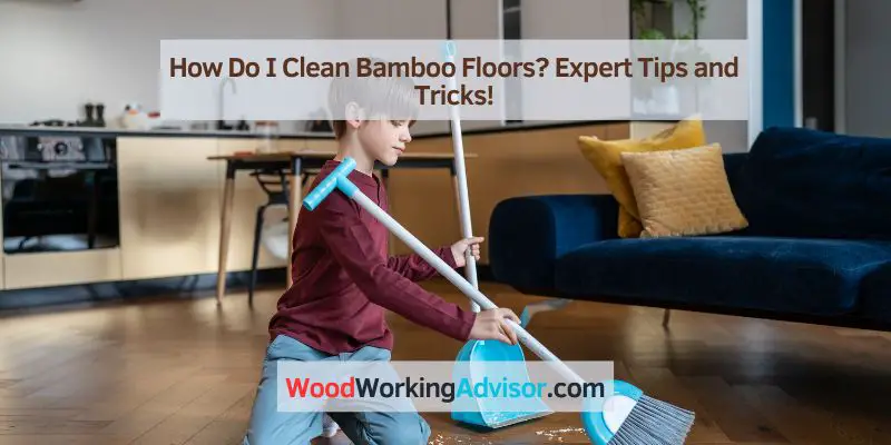 How Do I Clean Bamboo Floors