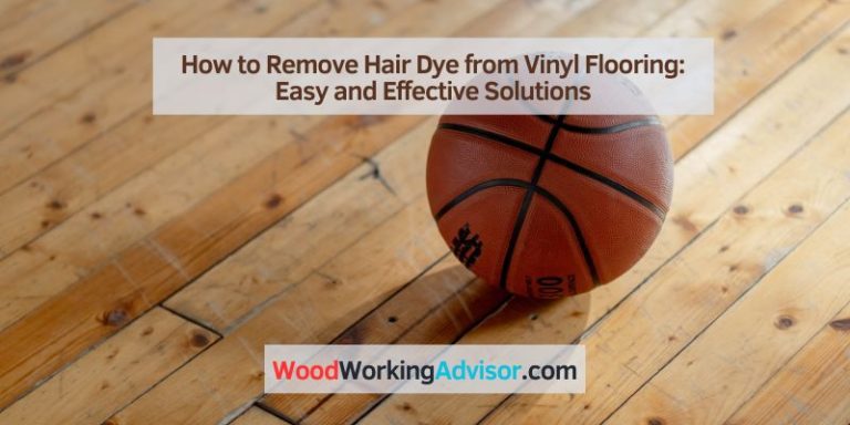 how-to-remove-hair-dye-from-vinyl-flooring-easy-and-effective