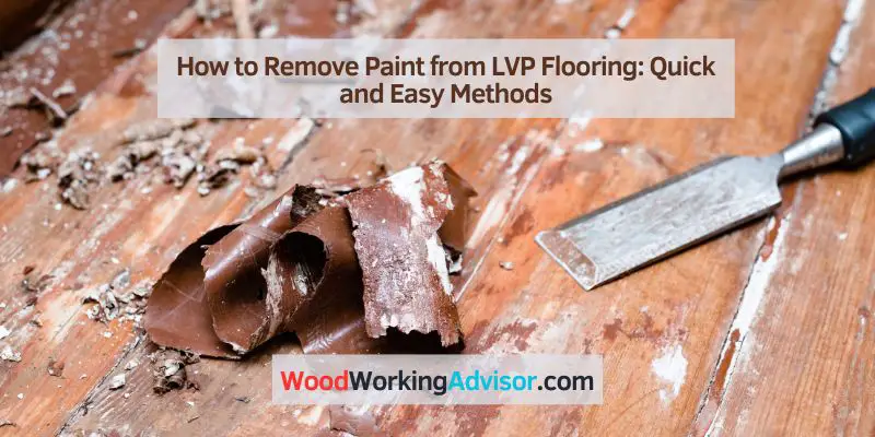 How to Remove Paint from LVP Flooring