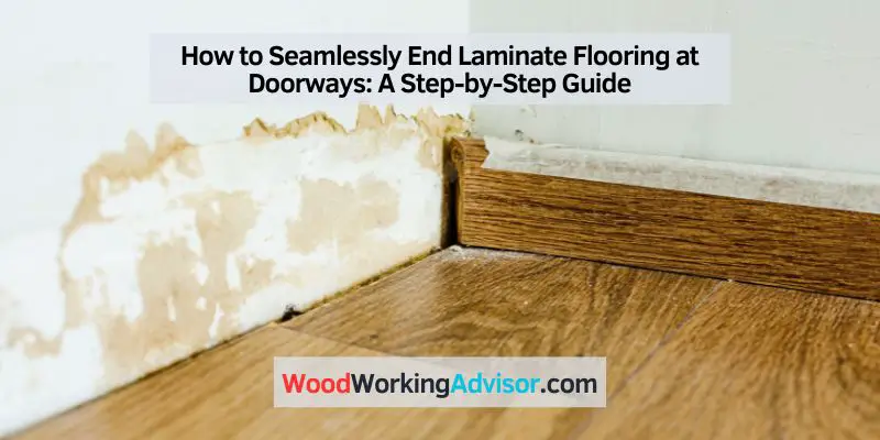 How to Seamlessly End Laminate Flooring at Doorways