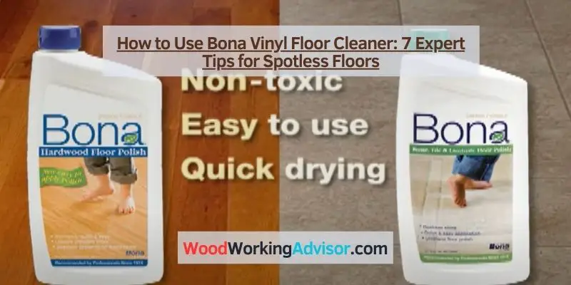 How to Use Bona Vinyl Floor Cleaner