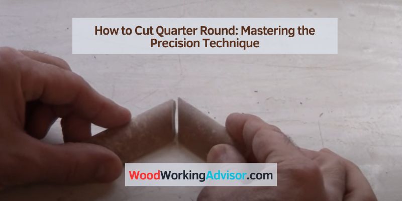 How to Cut Quarter Round