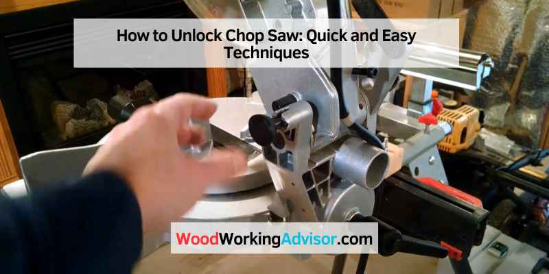 How to Unlock Chop Saw