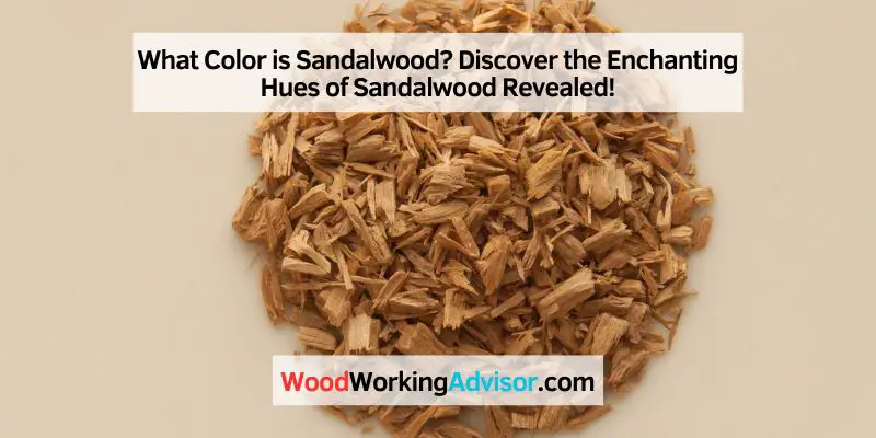 What Color is Sandalwood