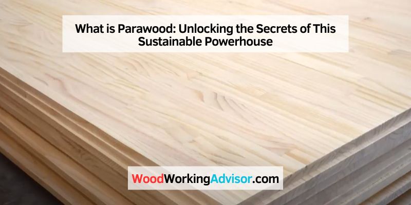 What is Parawood