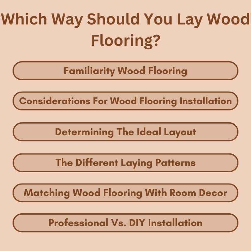 Which Way Should You Lay Wood Flooring?