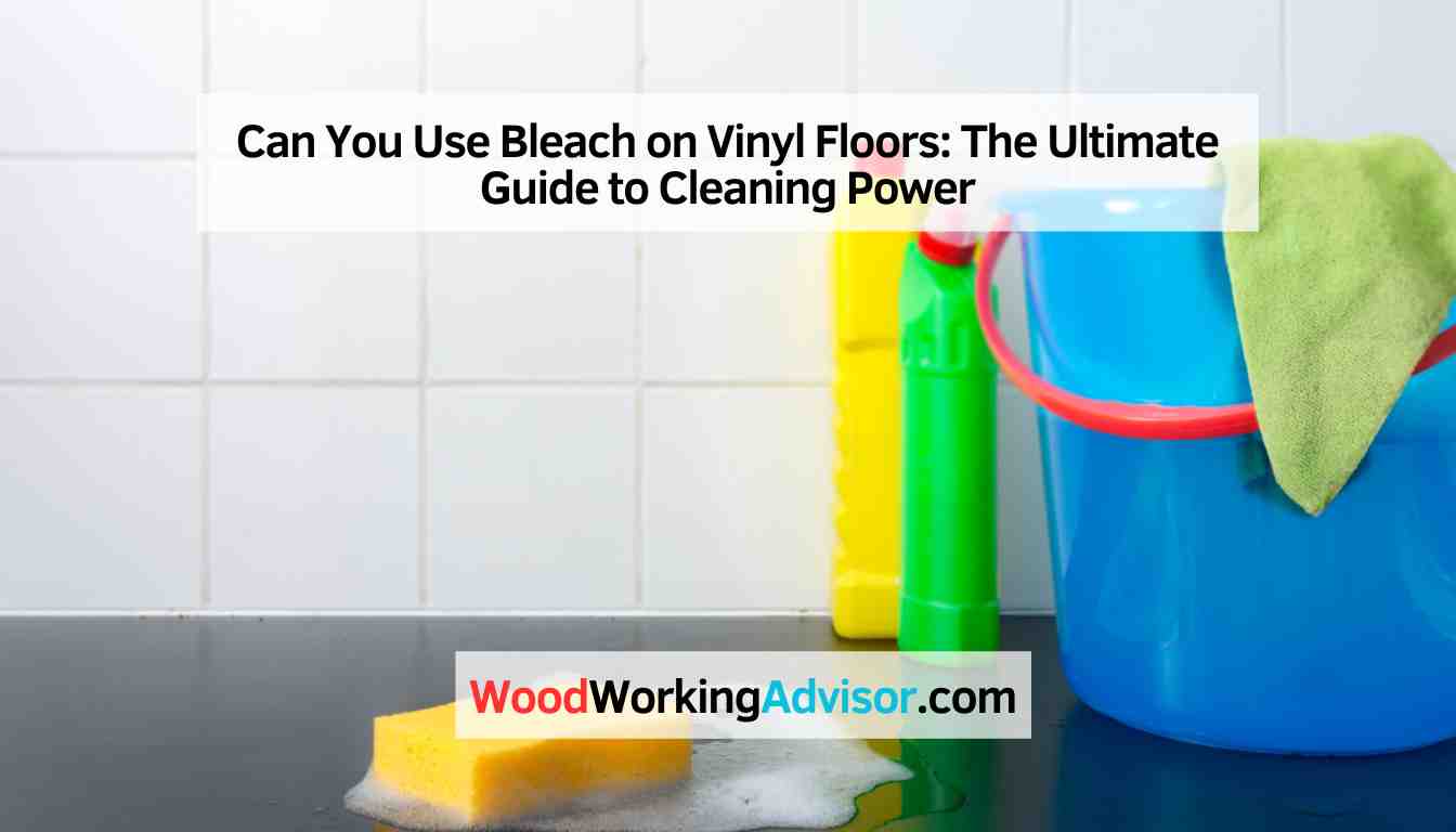 Can You Use Bleach on Vinyl Floors