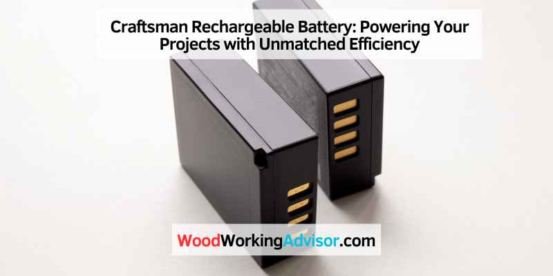 Craftsman Rechargeable Battery