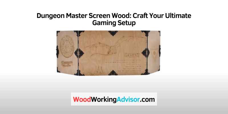 Dungeon Master Screen Wood
