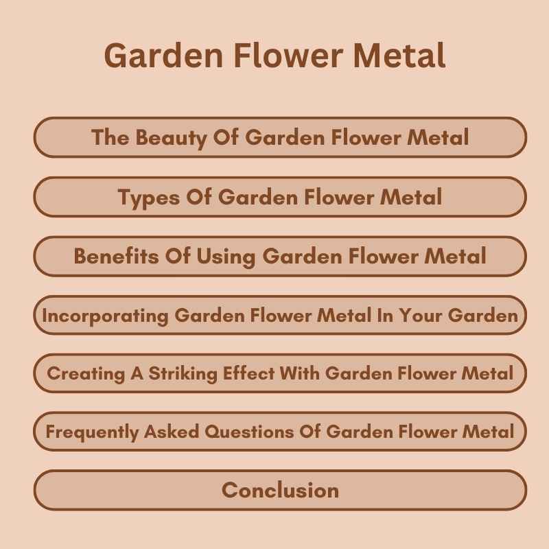 Garden Flower Metal