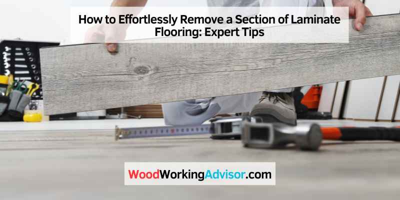 How to Effortlessly Remove a Section of Laminate Flooring