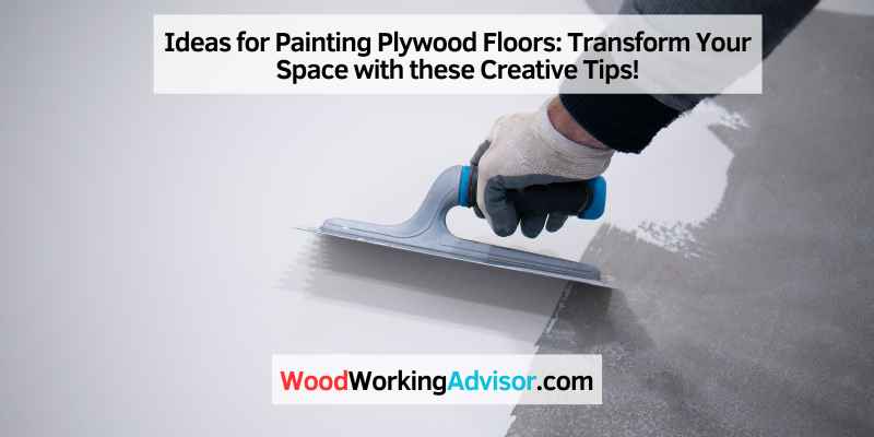 Ideas for Painting Plywood Floors