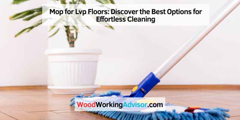 Mop for Lvp Floors