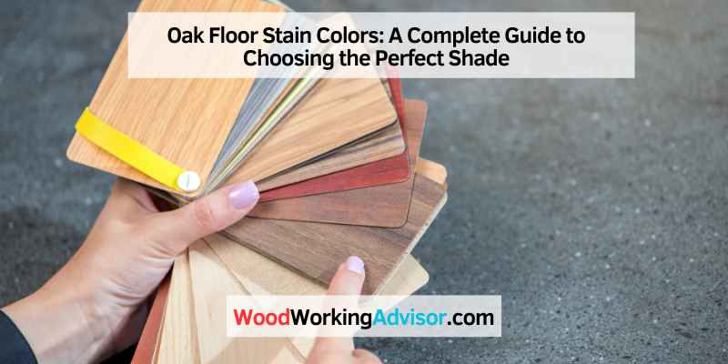 Oak Floor Stain Colors