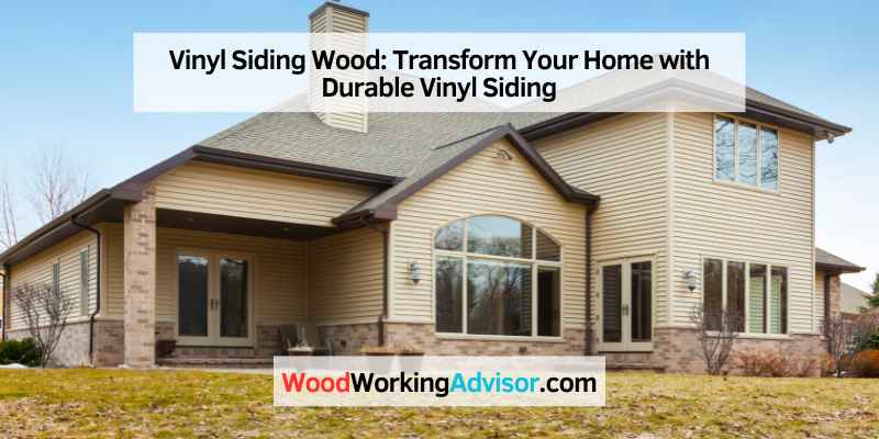 Vinyl Siding Wood