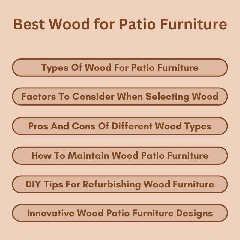 Best Wood for Patio Furniture