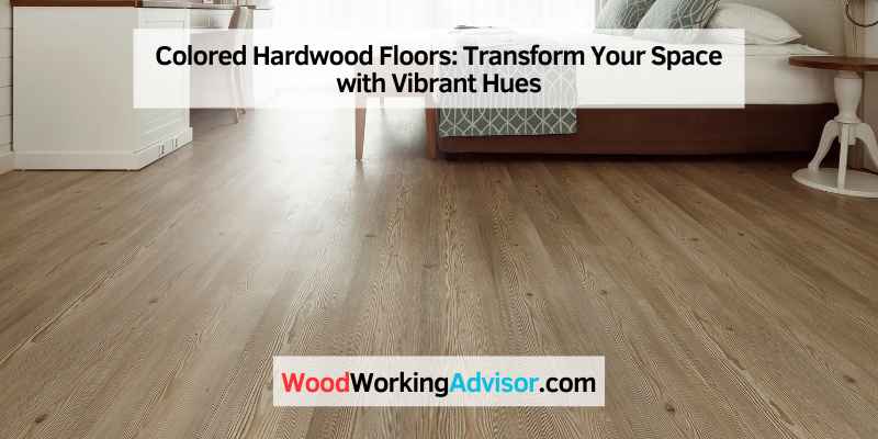 Colored Hardwood Floors