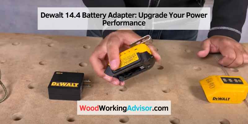 Dewalt 14.4 Battery Adapter