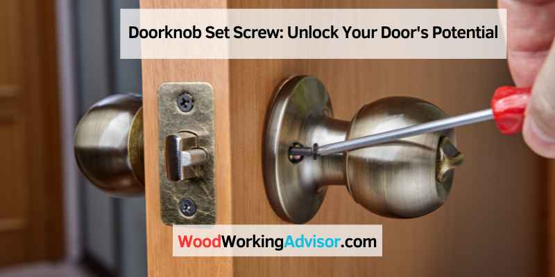 Doorknob Set Screw