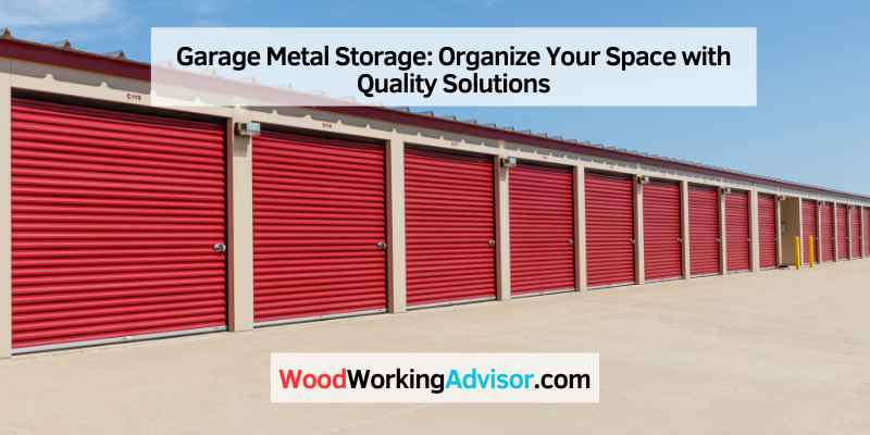 Garage Metal Storage