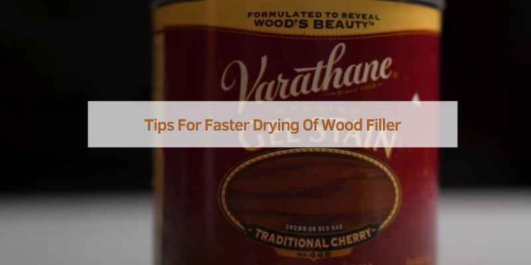 How Long Does Wood Filler Take to Dry before Sanding