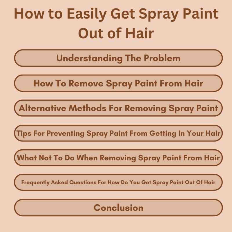 How to Easily Get Spray Paint Out of Hair