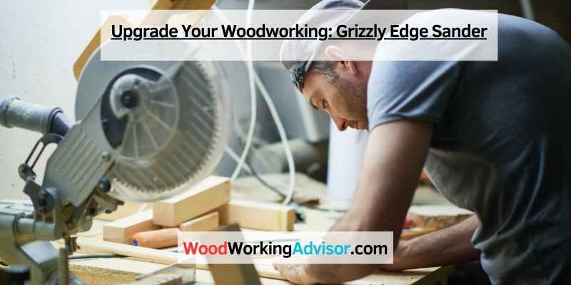Upgrade Your Woodworking