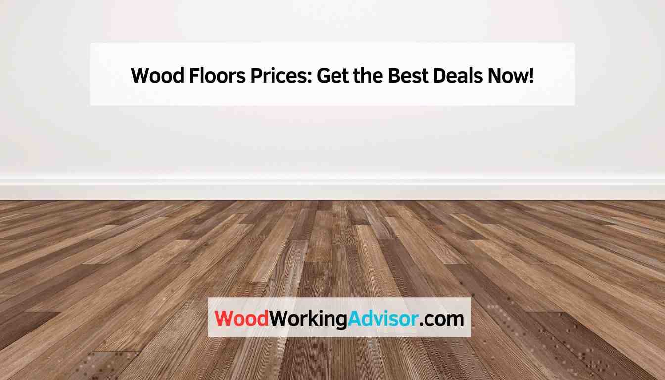 Wood Floors Prices