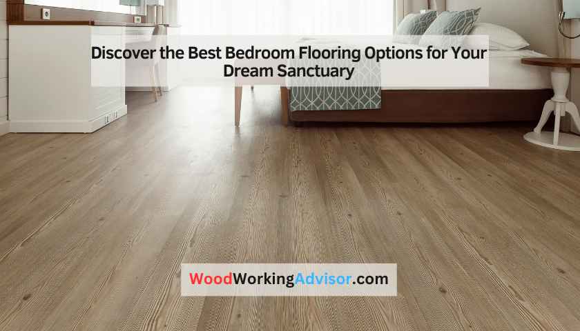 best bedroom flooring