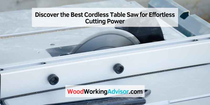 best cordless table saw
