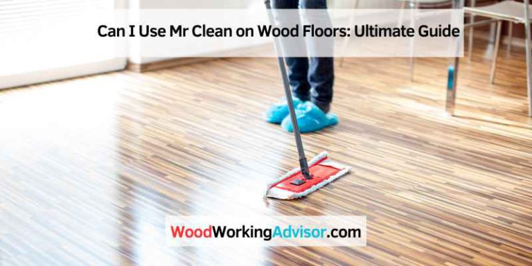 Sitemapcdatahttpsomobeldreferenzcomcan You Use Mr Clean On Wood Floors