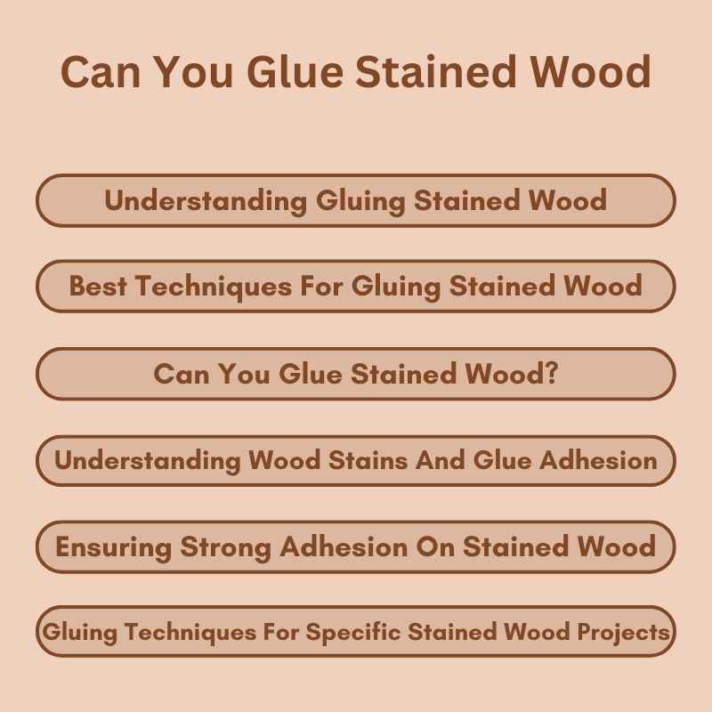 Can You Glue Stained Wood