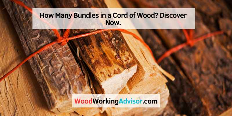 How Many Bundles in a Cord of Wood