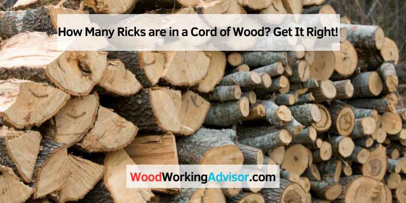 How Many Ricks are in a Cord of Wood