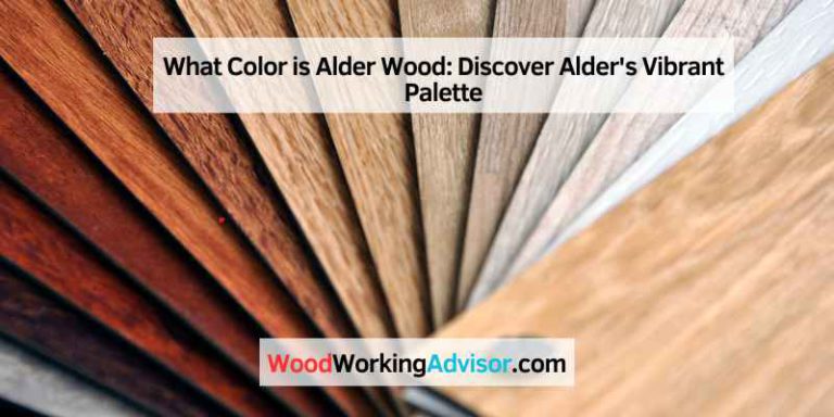 What Color is Alder Wood: Discover Alder’s Vibrant Palette ...