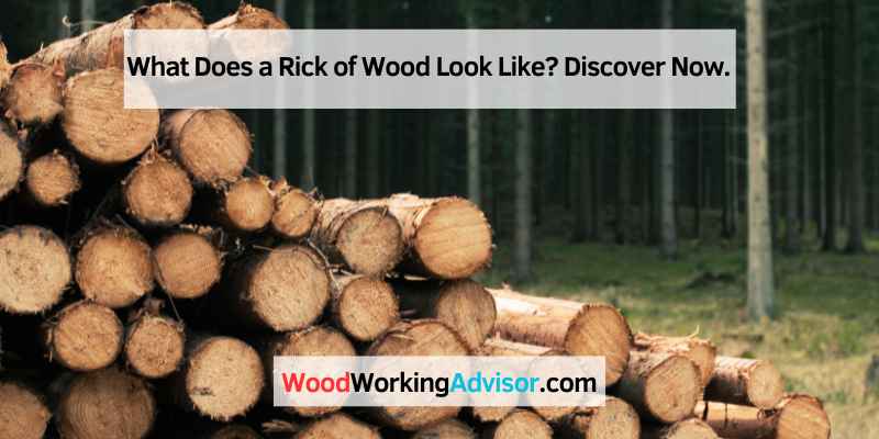 What Does a Rick of Wood Look Like