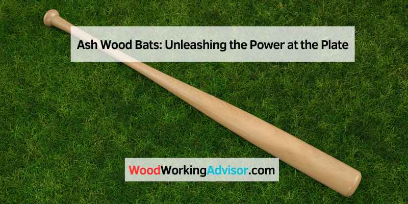 Ash Wood Bats