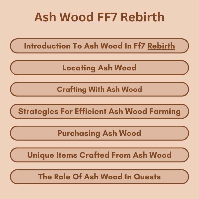 The Role Of Ash Wood In Quests
