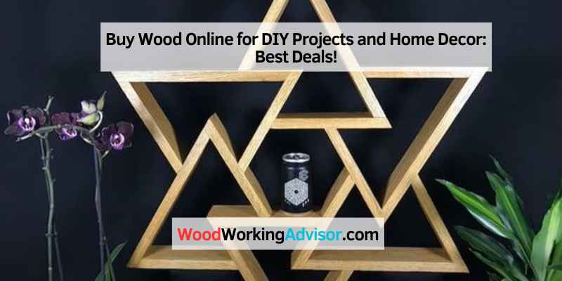 Buy Wood Online