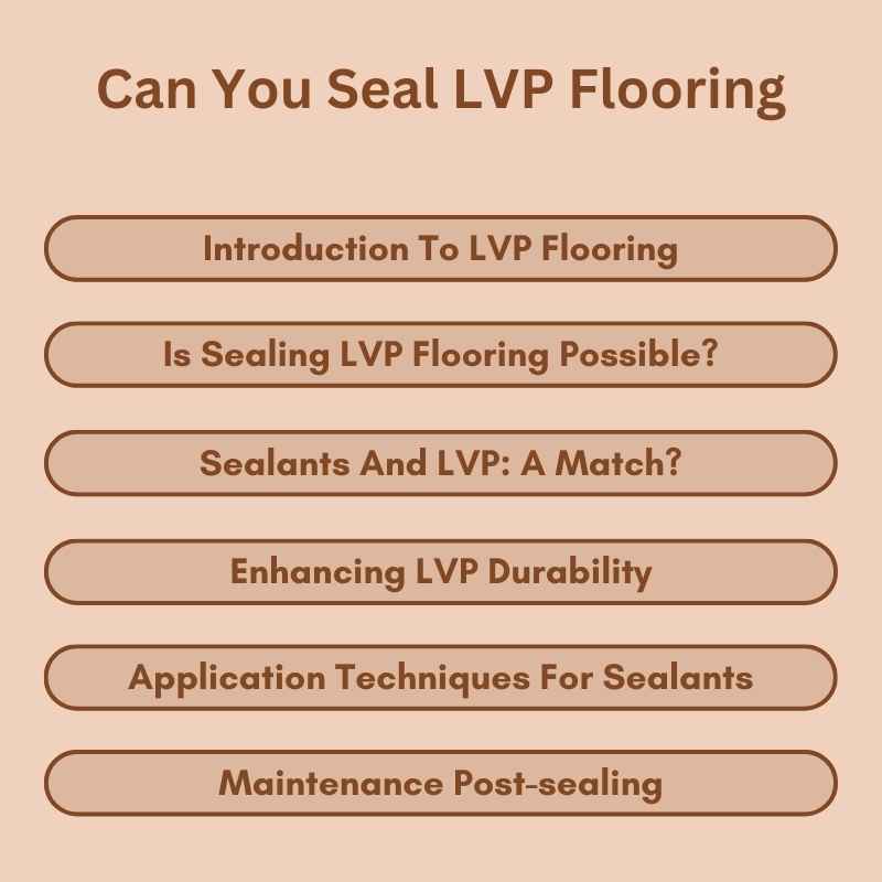 Can You Seal LVP Flooring