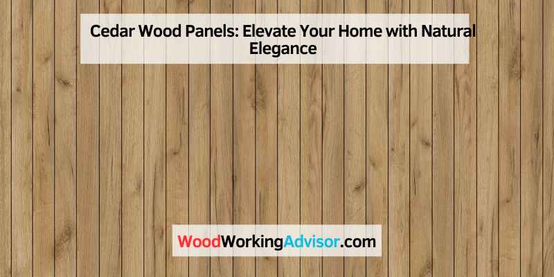 Cedar Wood Panels