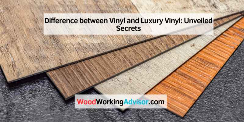 Difference between Vinyl and Luxury Vinyl