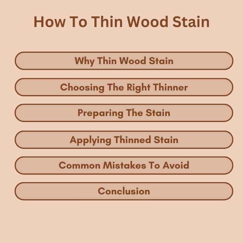 How To Thin Wood Stain