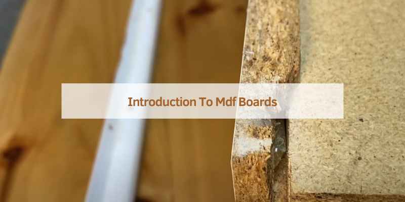 How to Strengthen MDF Boards