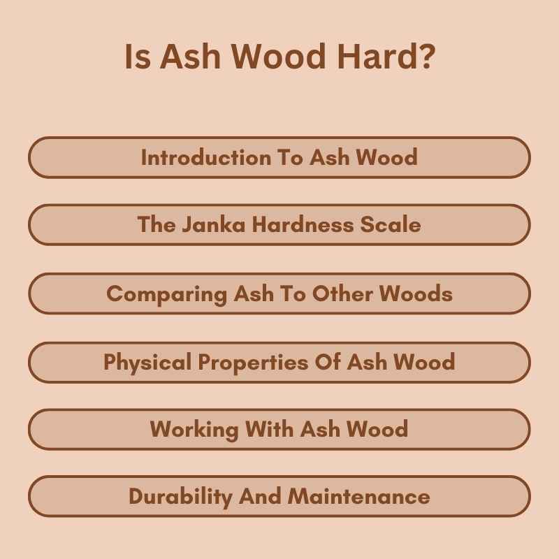 Is Ash Wood Hard?